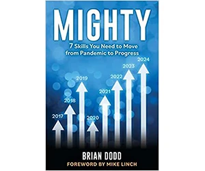 Free Book Excerpt: "Free Chapter of Mighty: 7 Skills You Need To Move From Pandemic To Progress"
