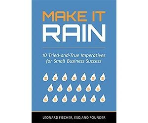 Free Book - "Make It Rain" by Leonard Fischer!
