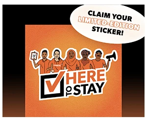 Free Here To Stay Sticker - Show Your Support
