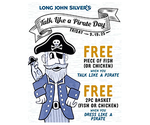 Free Pirate-Themed Feast - Celebrate Talk Like a Pirate Day at Long John Silver’s
