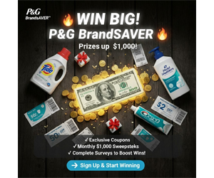 Win Big with P&G BrandSAVER Sweepstakes - Prizes up to $1,000!