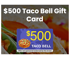 Free $500 Taco Bell Gift Card